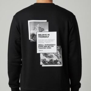 BELIVE IN YOUR SELF Sweatshirt